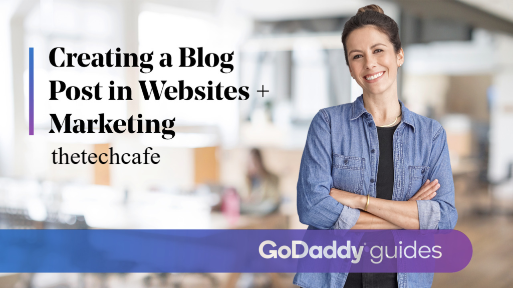 how to create a blog on go daddy website builder 2025