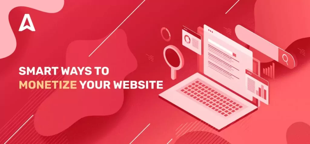 Learn How to Make Money from Your Website in 2025